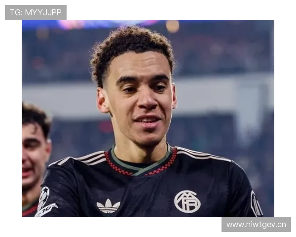 穆西亚拉：比赛心态与调整力持续提升，成就优秀表现